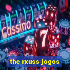 the rxuss jogos